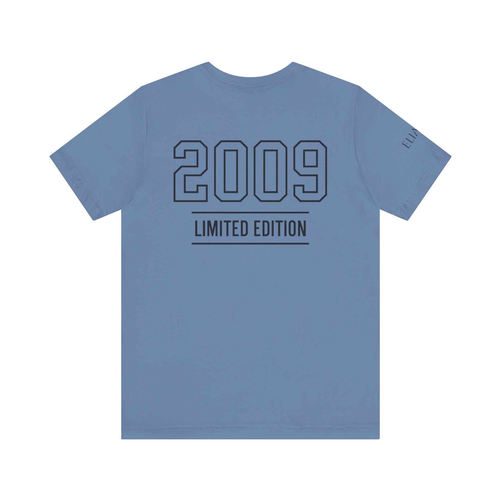 Limited Edition 2009 Unisex Jersey Tee - Nostalgic Short Sleeve Shirt for Men & Women, Vintage Fun Apparel, Gift for Friends